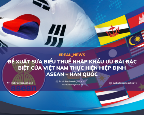 Sửa Biểu thuế nhập khẩu ưu đãi đặc biệt của Việt Nam thực hiện Hiệp định ASEAN – Hàn Quốc