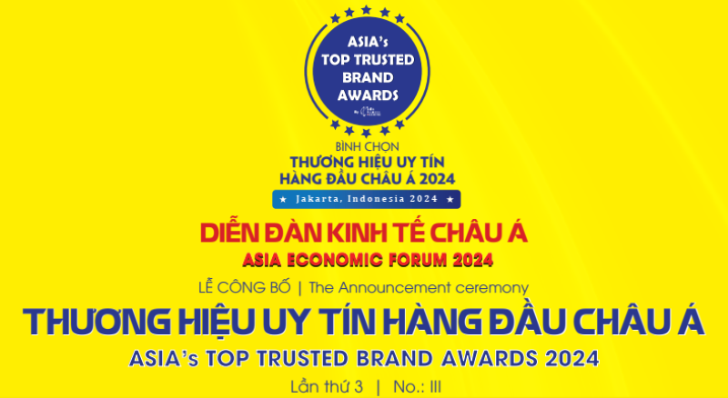 Sắp công bố Thương hiệu uy tín hàng đầu châu Á 2024