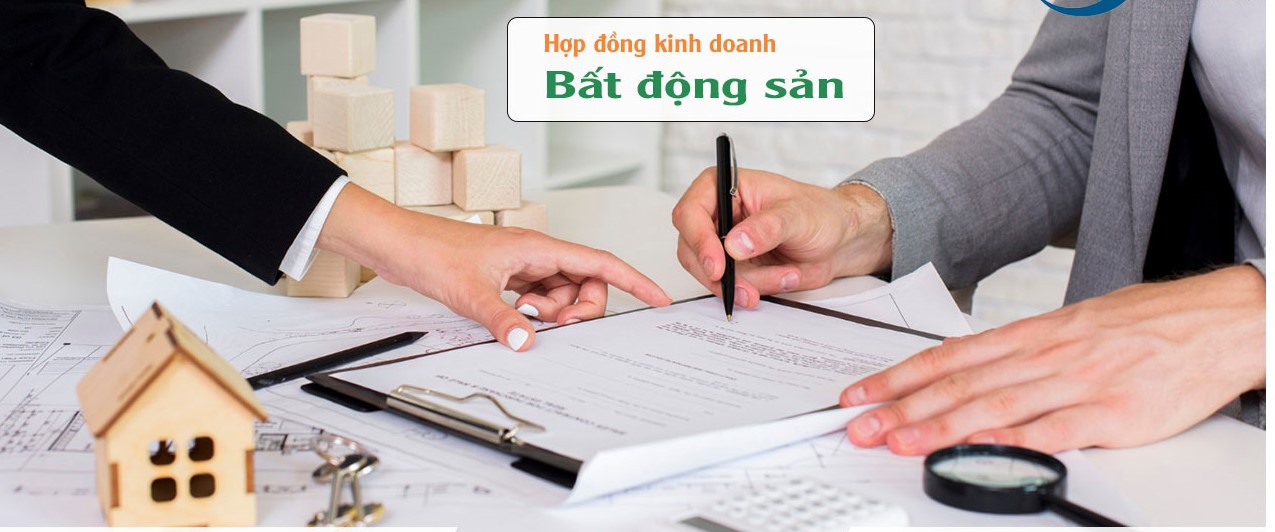 Hợp đồng trong kinh doanh bất động sản được quy định như thế nào