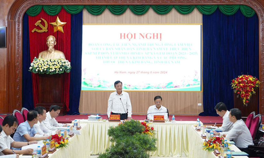 Hà Nam phấn đấu hoàn thiện hồ sơ đề án thành lập thị xã Kim Bảng trong tháng 9 2024