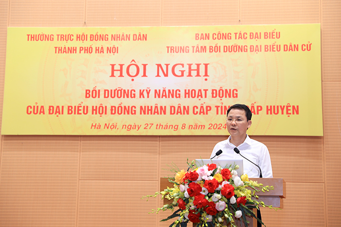 Hơn 1 000 đại biểu tham gia chương trình bồi dưỡng kỹ năng hoạt động cho đại biểu HĐND 2 cấp