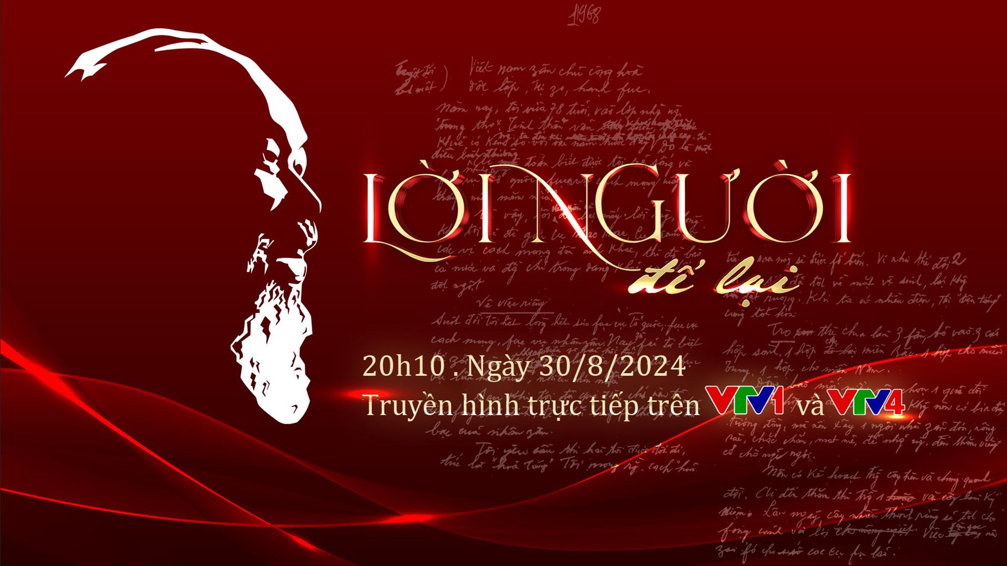 20h10 hôm nay, truyền hình trực tiếp Chương trình nghệ thuật đặc biệt Lời Người để lại
