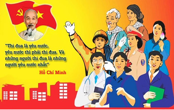 Vận dụng tư tưởng của Chủ tịch Hồ Chí Minh về thi đua yêu nước vào thực tiễn cách mạng