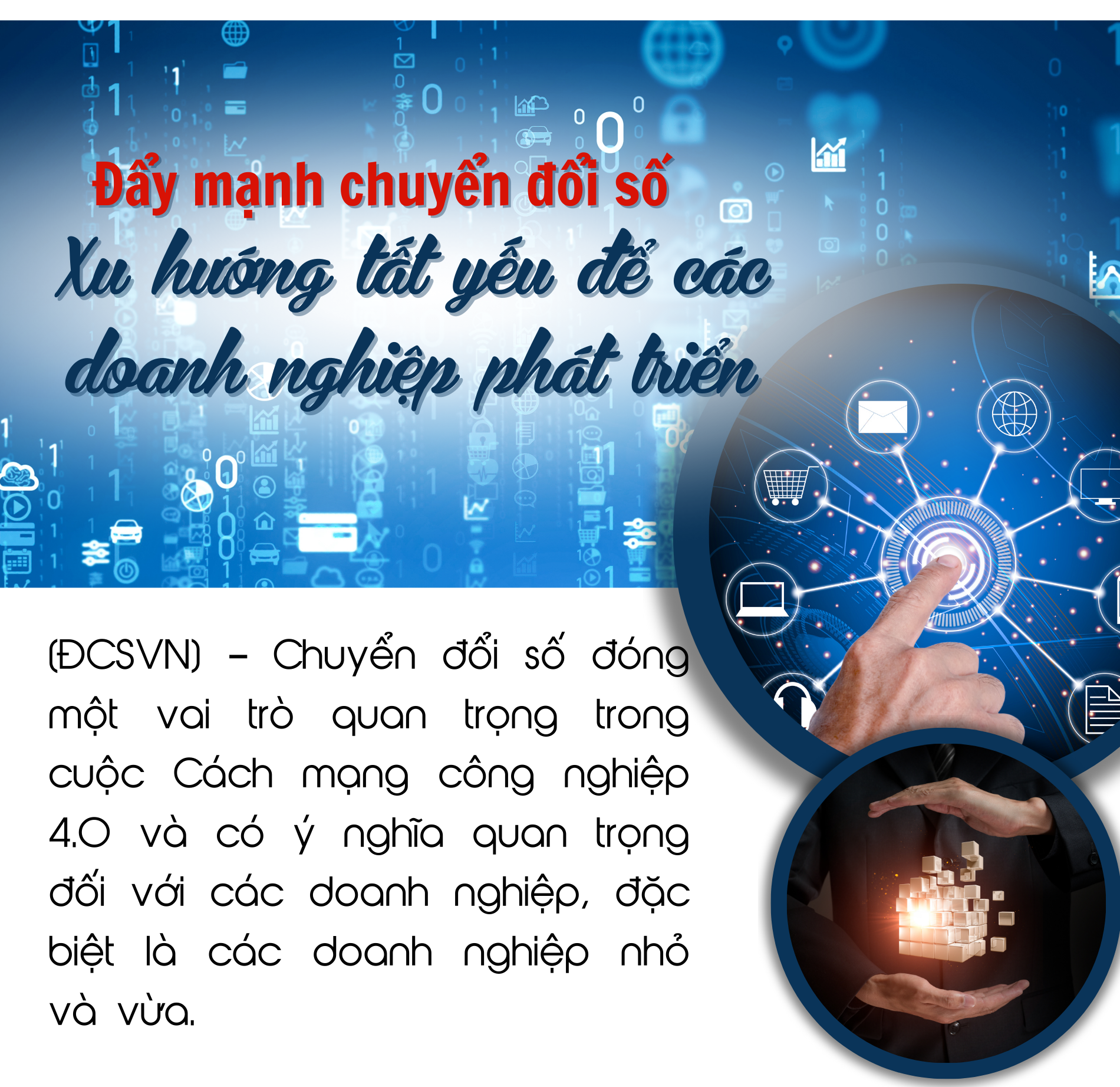 Đẩy mạnh chuyển đổi số - Xu hướng tất yếu để các doanh nghiệp phát triển