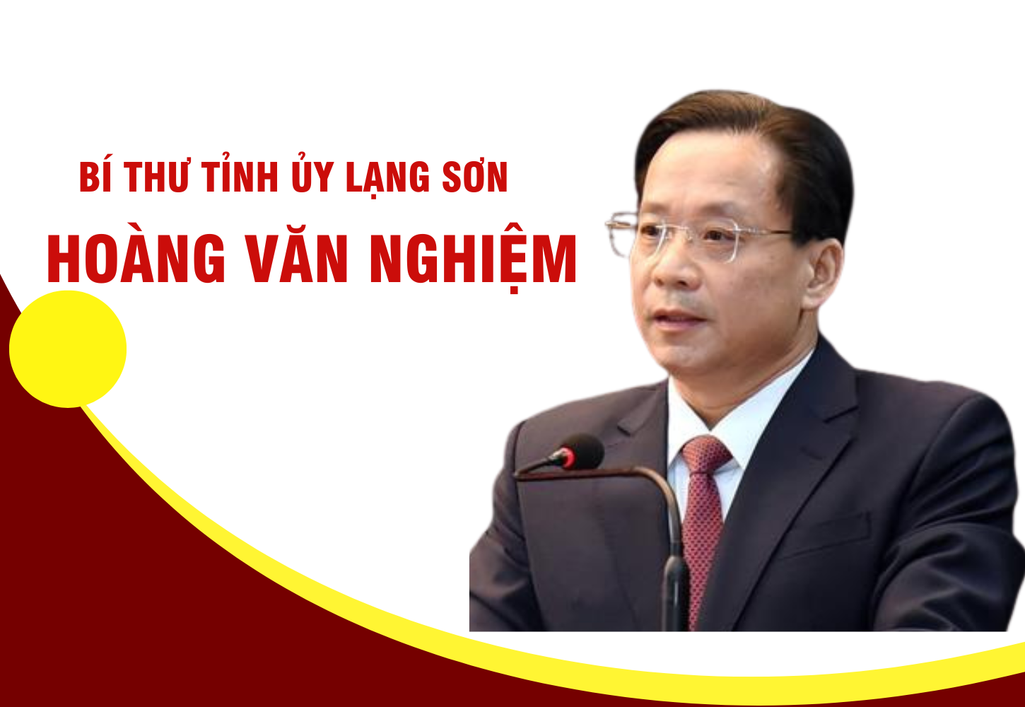 [Infographic] Bí thư Tỉnh ủy Lạng Sơn Hoàng Văn Nghiệm