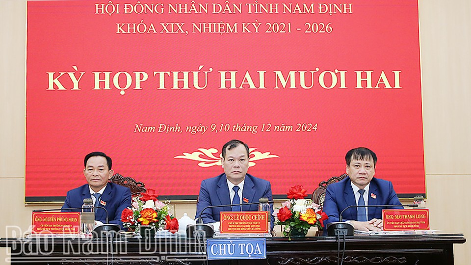 Khai mạc Kỳ họp thứ hai mươi hai HĐND tỉnh Nam Định khóa XIX