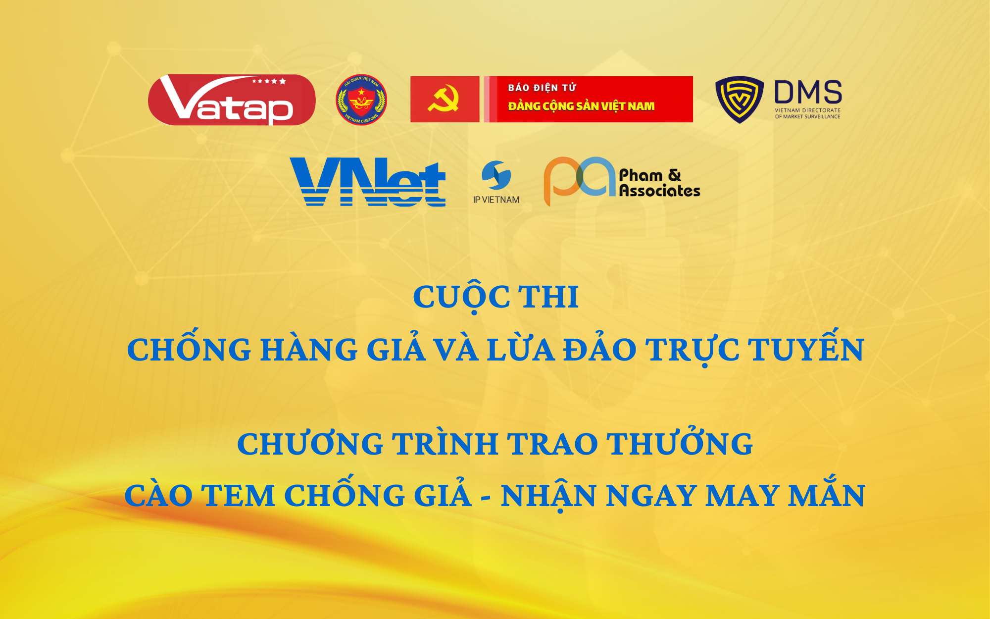 Thay đổi đơn vị chủ trì Cuộc thi “Chống hàng giả và lừa đảo trực tuyến”