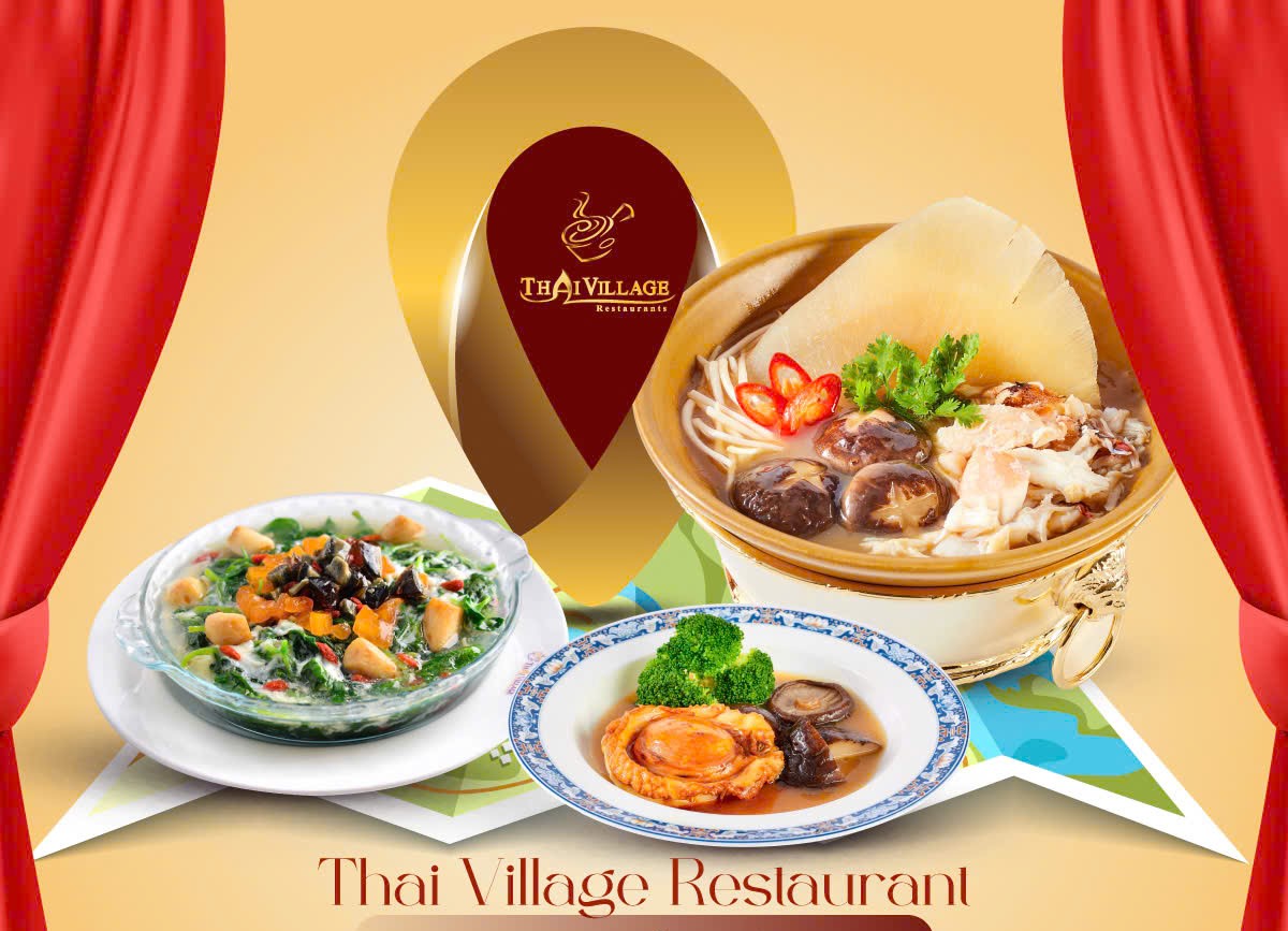 Thai Village Restaurant Địa chỉ vàng soup vi cá, bào ngư cao cấp