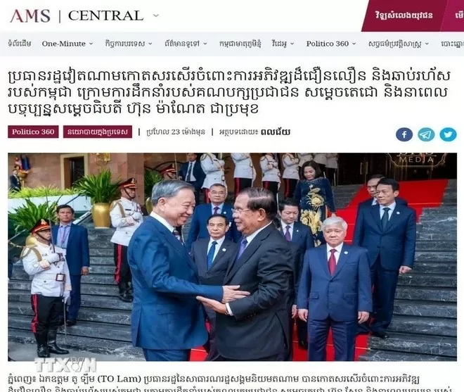 Cambodian media highlights and highly evaluates President To Lam s visit