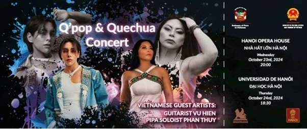 Концерт «Q pop  Quechua» в честь 30-летия дипломатических отношений Вьетнама и Перу