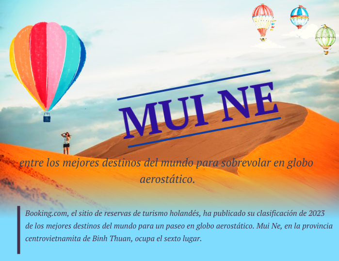 Mui Ne entre los mejores destinos del mundo para sobrevolar en globo aerostático